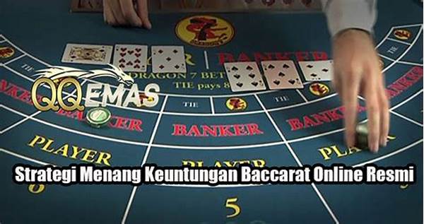 Strategi Menang Baccarat Online Versi Pro