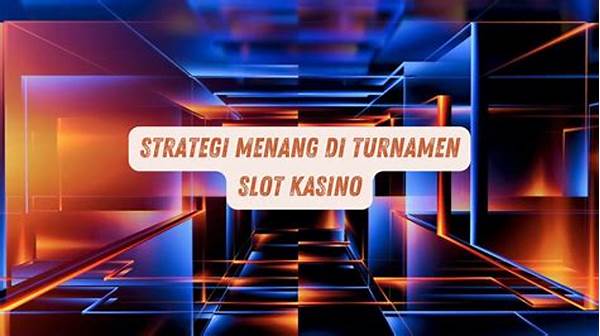 Strategi Turnamen Slot Online Biar Masuk Ranking