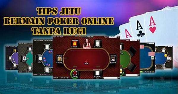 Tips Jitu Bermain Poker Online Ala Pemain Pro